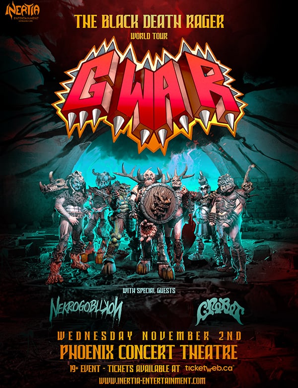 GWAR – THE BLACK DEATH RAGER - November 2, 2022 Toronto