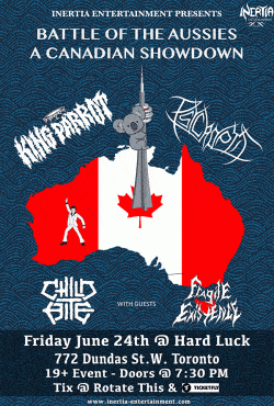 King Parrot, Psycroptic, Child Bite & fragile Existance tickets - Toronto, ON. - Inertia Entertainment