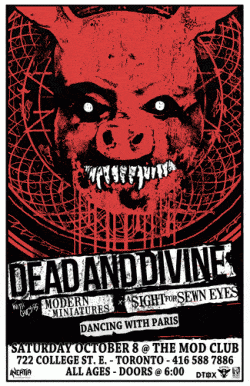 Dead And Divine, Modern Miniatures, A Sight FOr Sewn Eyes & Dancing With Paris tickets - Toronto, ON - Inertia Entertainment