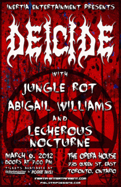 Deicide, Jungle Rot, Abigail Wiliams & Lecherous Nocturne tickets - Toronto, ON - Inertia Entertainment