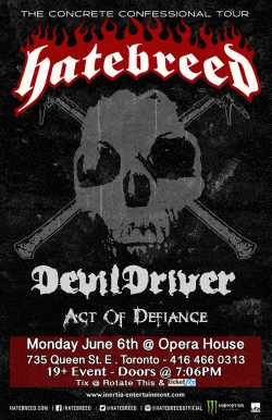 Hatebreed, Devildriver & Act Of Defiance tickets - Toronto, ON. - Inertia Entertainment