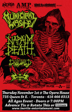 Municipal Waste, Napalm Death, Exhumed & Vektor tickets - Toronto, ON - Inertia Entertainment