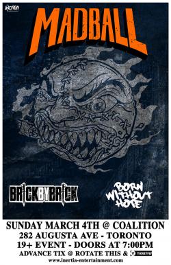 Madball, Brick By Brick & Born Without Hope tickets - Inertia Entertainment