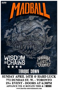 Madball, Wisdom In Chains, Northern Hit Squad & Torque Down tickets - Inertia Entertainment