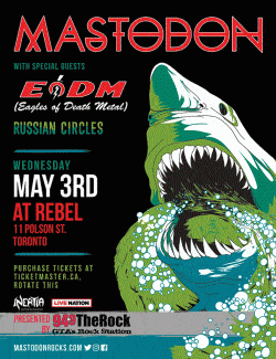 Mastodon, Eagles Of Death Metal & Russian Circles tickets - Inertia Entertainment