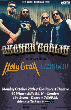 Orange Goblin, Holy Grail & Lazer/Wulf tickets - London Ont. - Inertia Entertainment