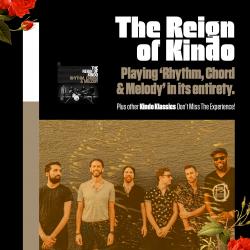 The Reign Of Kindo tickets - Inertia Entertainment