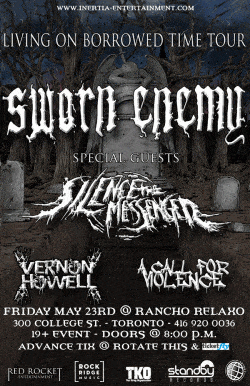 Sworn Enemy, Silence The Messanger, Vernon Howell & A Call For Violence tickets - Toronto, ON - Inertia Entertainment