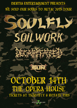 Soulfly, Soilwork, Decapitated & Shattered Sun tickets - Toronto, ON - Inertia Entertainment