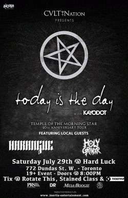 Today Is The Day, Kayo Dot, Harangue & Holy Grinder tickets - Inertia Entertainment