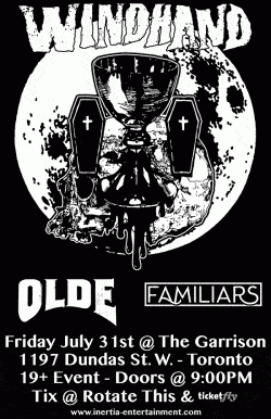 Windhand, Olde & Familiars tickets - Toronto, ON. - Inertia Entertainment