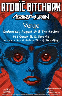 The Atomic Bitchwax, Against The Grain & On The Verge tickets - Toronto - Inertia Entertainment