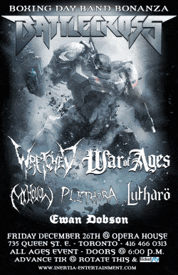 Battlecross, Wretched, War Of Ages & More tickets - Toronto, ON - Inertia Entertainment