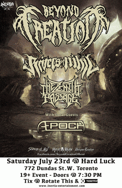 Beyond Creation, Rivers Of Nihil, The Zenith Passage & Aepoch tickets - Toronto, ON. - Inertia Entertainment
