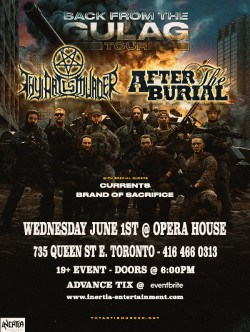 Thy Art Is Murder & After The Burial June 1 2022 Toronto