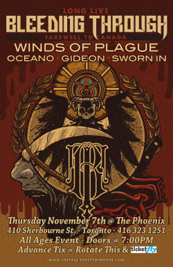 Bleeding Through, Winds Of Plague, Oceano, Gideon, Sworn In tickets - Toronto, ON - Inertia Entertainment