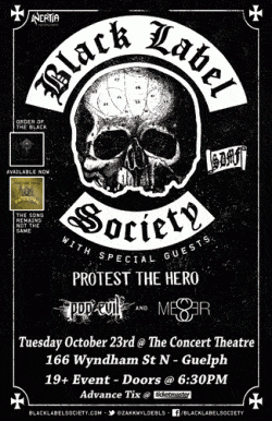 Black Label Society, Protest The Hero, Pop Evil & Messer tickets - Guelph, ON - Inertia Entertainment