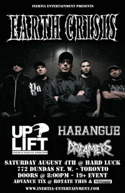 Earth Crisis, Uplift, Harangue & Dreamers tickets - Toronto, ON - Inertia Entertainment