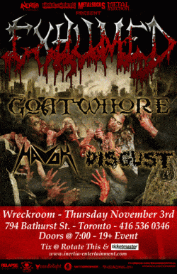 Exhumed, Goatwhore, Havok & Disgust tickets - Toronto, ON - Inertia Entertainment