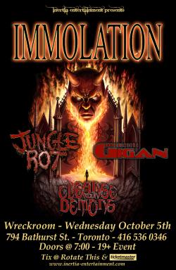 Immolation, Jungle Rot, Gigan & Cleanse Your Demons tickets - Toronto, ON - Inertia Entertainment
