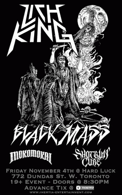 Lich King, Black Mass, Mokomokai & Shotgun Cure tickets - Toronto, ON. - Inertia Entertainment