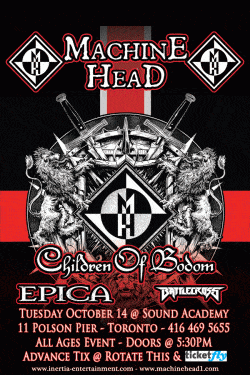 Machine Head,*Cancelled* tickets - Toronto, ON - Inertia Entertainment