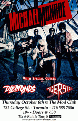 Michael Monroe, Diemonds & Tiger Star tickets - Toronto, ON - Inertia Entertainment