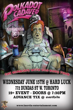 Polkadot Cadaver & Tangents June 15 2022 Toronto