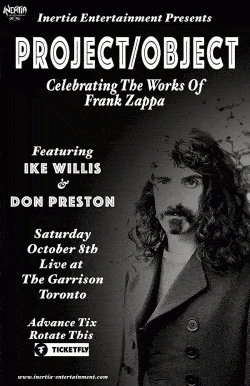 PROJECT/OBJECT - CELEBRATING THE WORKS OF FRANK ZAPPA tickets - Toronto, ON. - Inertia Entertainment