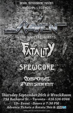 Raven, Fatality, Spewgore & Corporal Punishment tickets - Toronto, ON - Inertia Entertainment