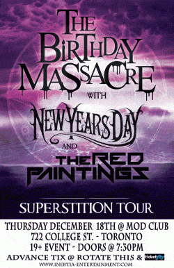 The Birthday Massacre, New Years Day & The Red Paintings tickets - Toronto, ON - Inertia Entertainment