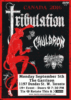 Tribulation, Cauldron & Horrendous tickets - Toronto, ON. - Inertia Entertainment