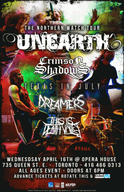Unearth, Crimson Shadows, Texas IN July & More tickets - Toronto, ON - Inertia Entertainment
