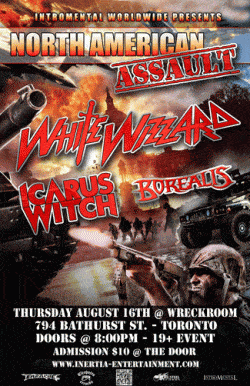 White Wizzard, Icarus Witch & Borealis tickets - Toronto, ON - Inertia Entertainment