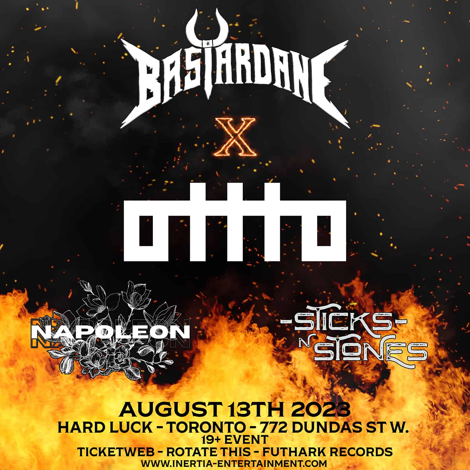 OTTTO AND BASTARDANE NORTH AMERICAN SUMMER TOUR w/Napoleon & Sticks N Stones tickets - Inertia Entertainment