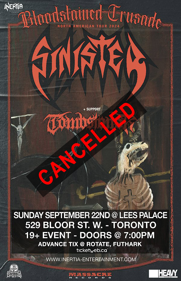 SINISTER & TOMBSTONER - CANCELLED tour