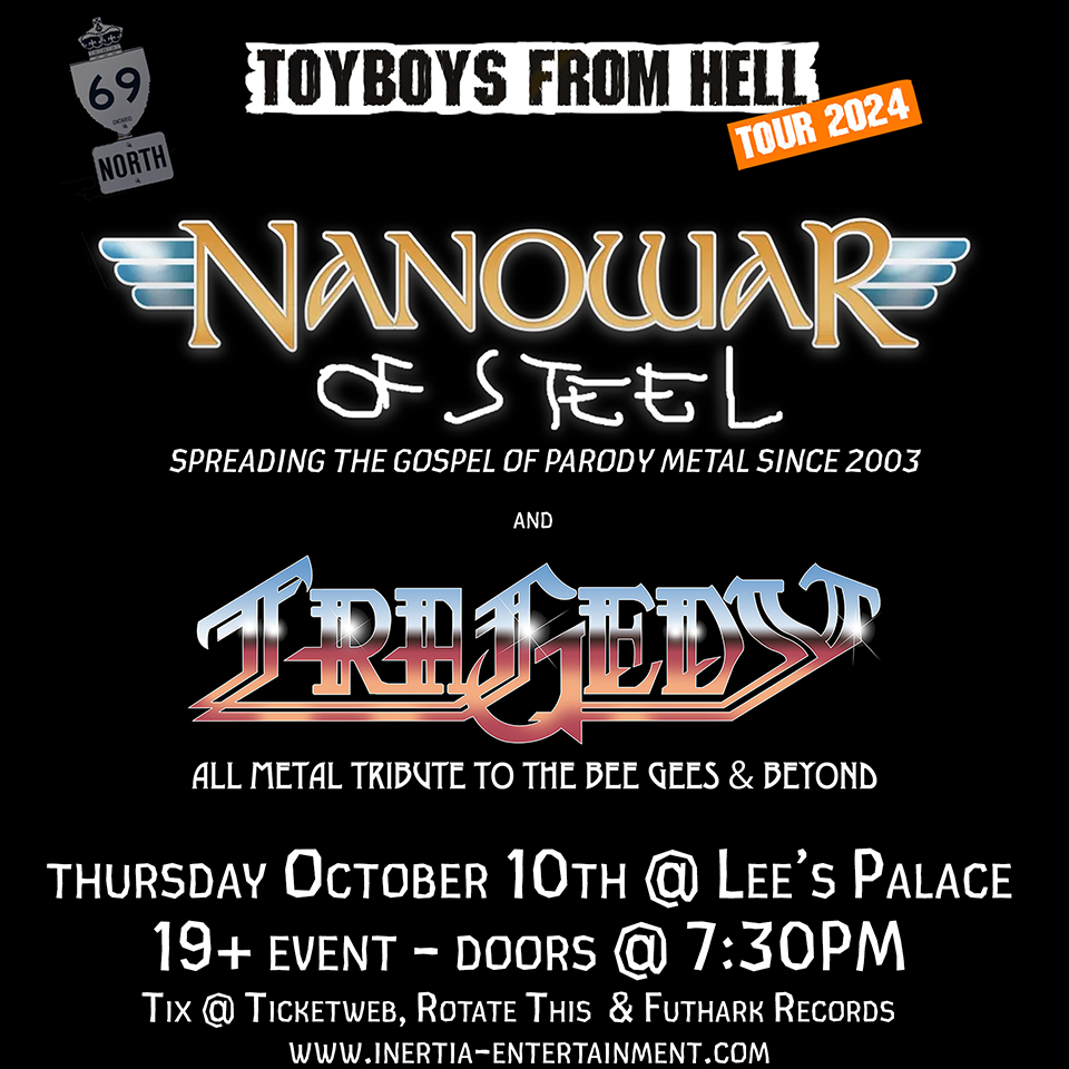 Nanowar Of Steel & Tragedy tour