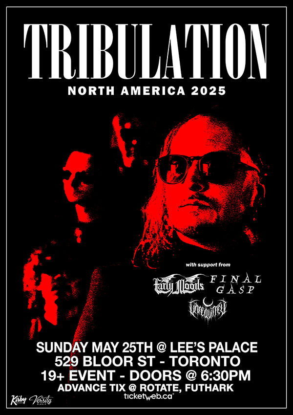 Tribulation, Early Moods, Final Gasp & Unrequited tour