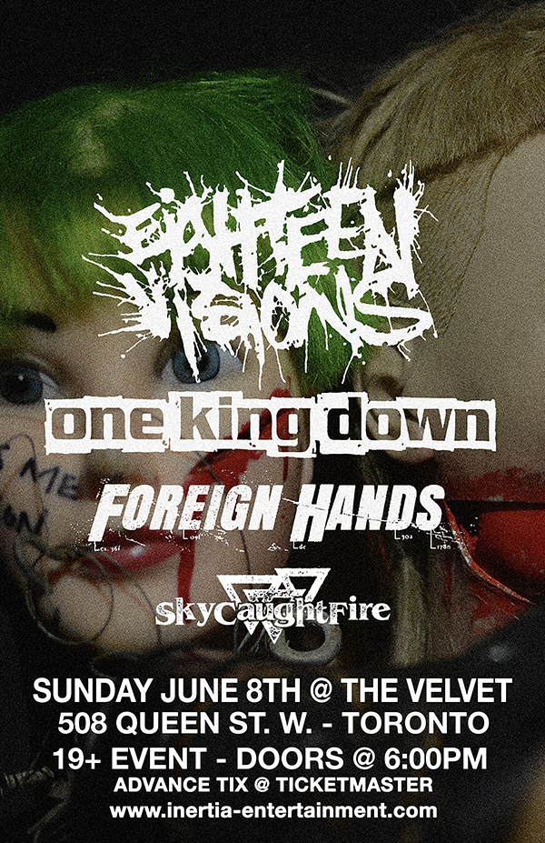 Eighteen Visions, One King Down, Foreign Hands & Sky Caught Fire tour