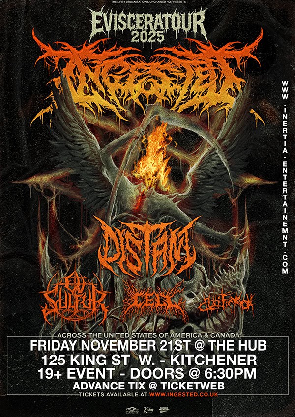 Ingested - Evisceratour 2025 w/Distant, Ov Sulfur, Cell & Criucifiction tour
