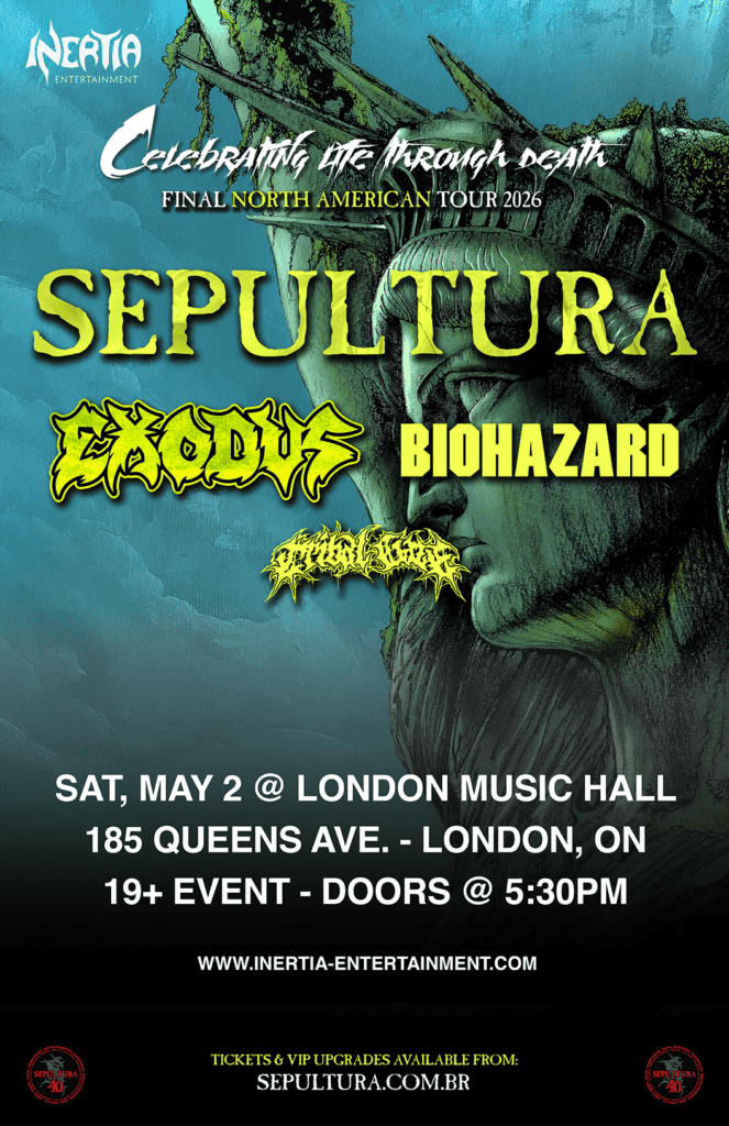 Sepultura - Celebrating Life Through Death Final North American Tour 2026 w/Exodus, Biohazard & Tribal Gaze tour