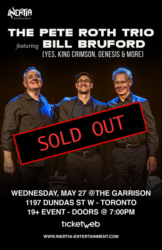 The Pete Roth Trio - Featuring Bill Bruford tour