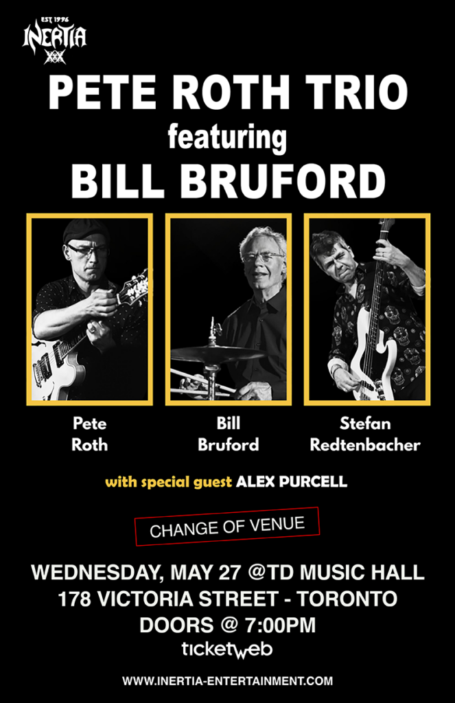 The Pete Roth Trio - Featuring Bill Bruford wsg. Alex Purcell tour