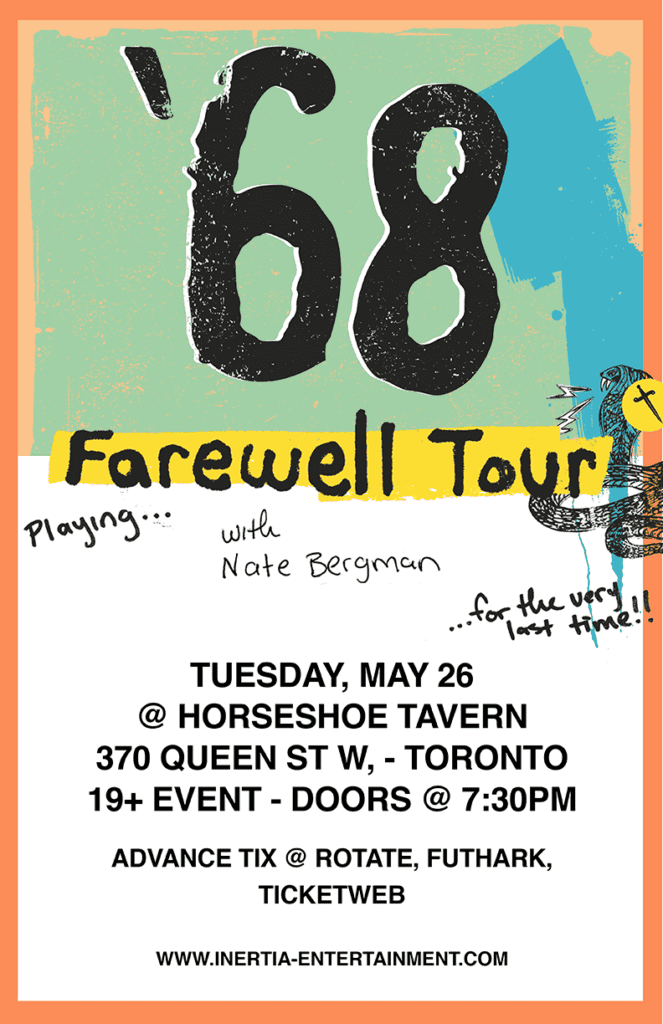 '68 Farewell Tour w/Nate Bergman tour