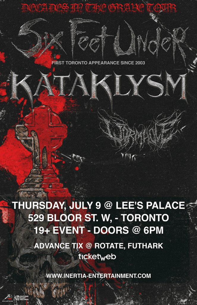 Six Feet Under & Kataklysm w/Wormhole tour