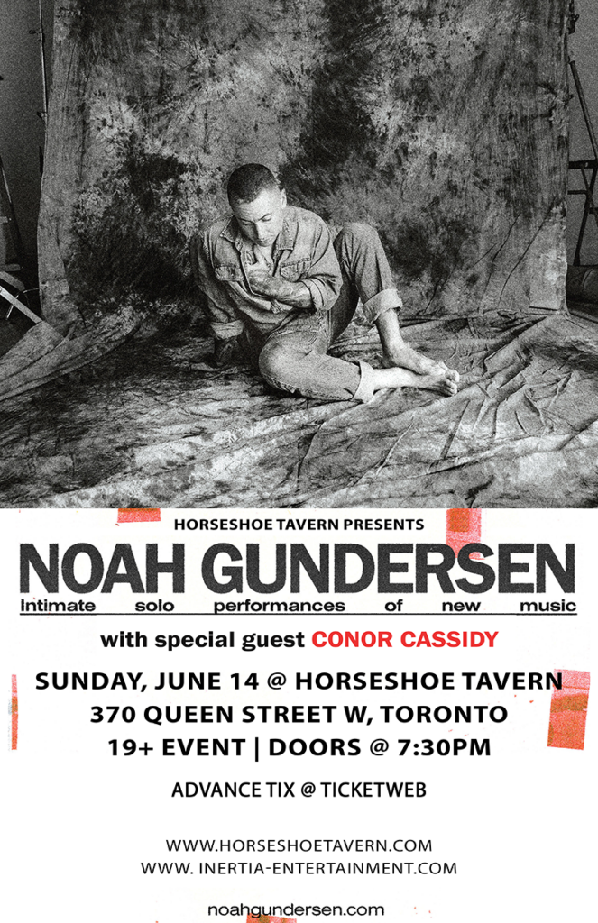 Noah Gundersen: Intimate Solo Performance of New Music wsg. Conor Cassidy tour