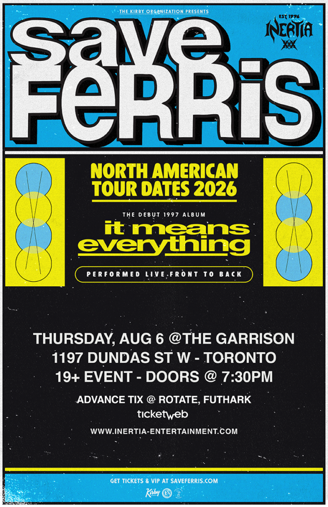 Save Ferris - It Means Everything - 29 Year Anniversary Tour tour