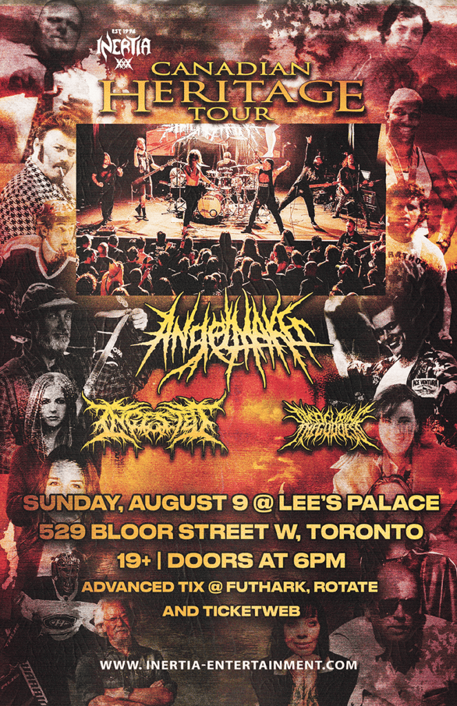 Angelmaker, Canadian Heritage Tour - W/Ingested & Disfiguring The Goddess tour